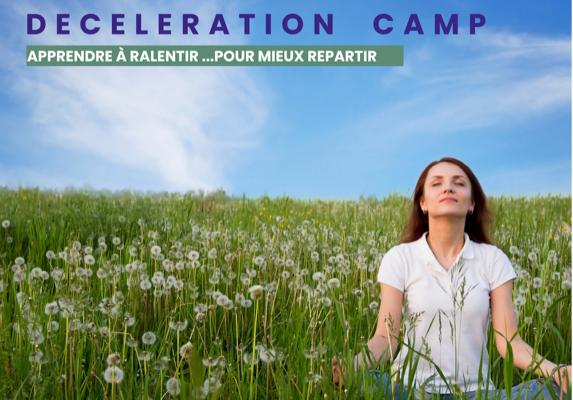 Deceleration Camp, retraite slow avec Alice Vivian