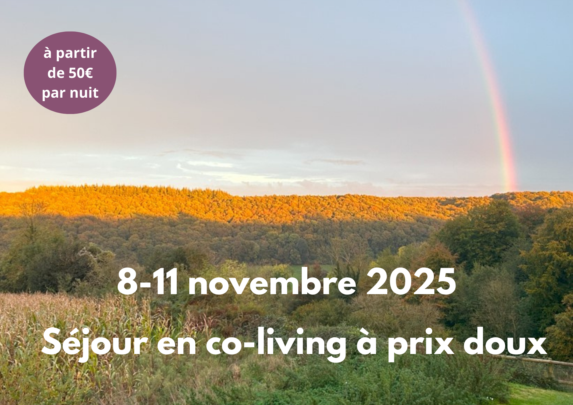 Séjour en co-living pour le 11 novembre